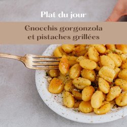 PLAT DU JOUR: Gnocchis gorgonzola et pistaches grillées
