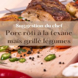 Porc rôti à la texane, maïs grillé, haricots rouges aux poivrons parfumés au paprika fumé